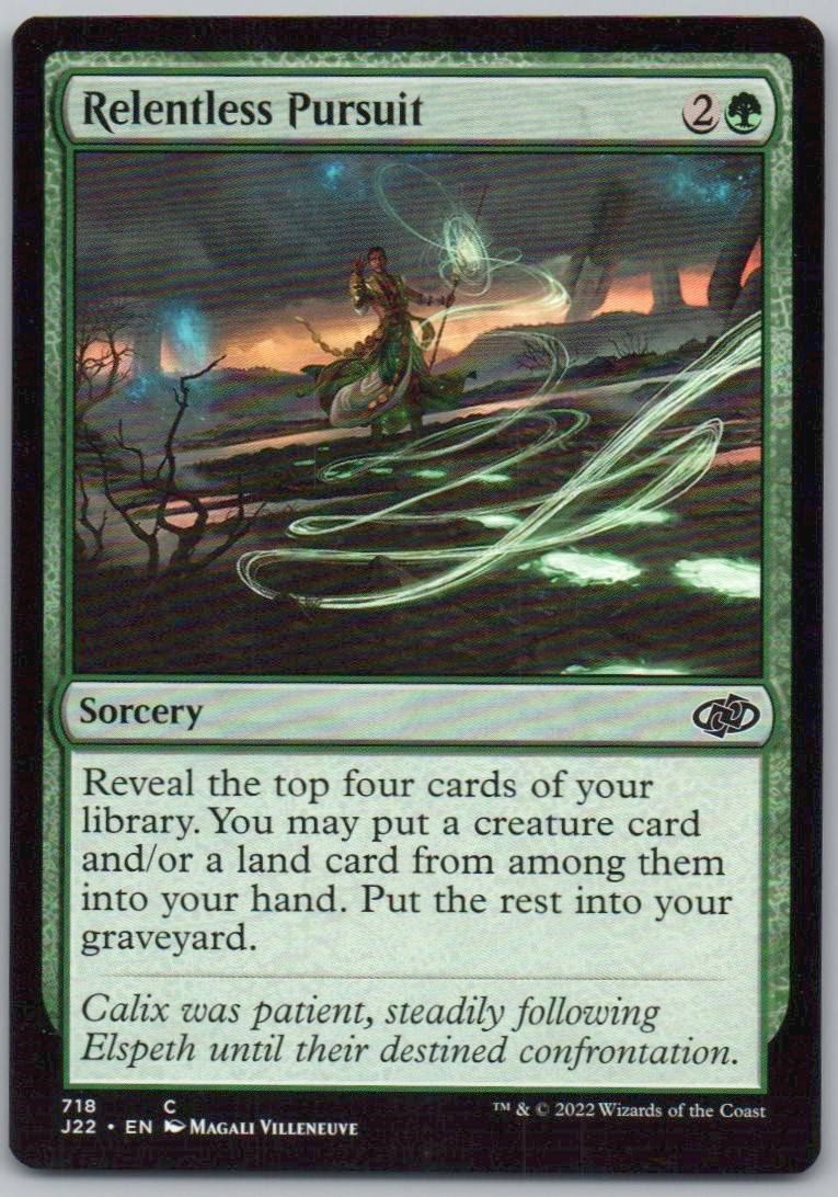 Relentless Pursuit 718 0 Sorcery Card - Jumpstart 2022