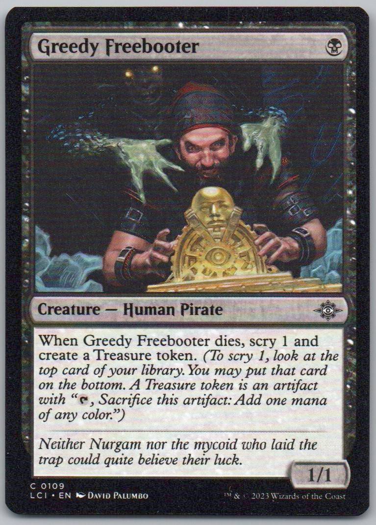 Greedy Freebooter 109 Normal Creature Card - The Lost Caverns of Ixalan