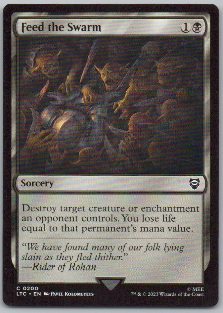 Feed the Swarm 200 Normal Sorcery Card - Commander: The Lord of the Rings: Tales of Middle-earth