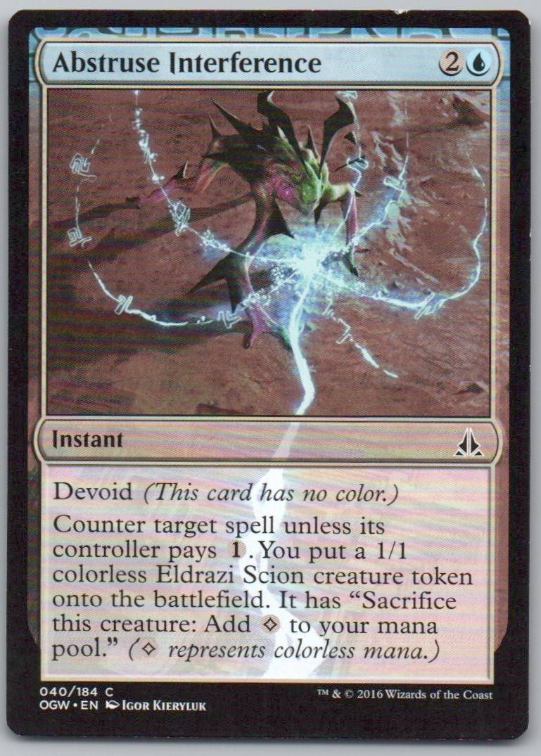 Abstruse Interference 40 Normal Instant Card - Oath of the Gatewatch