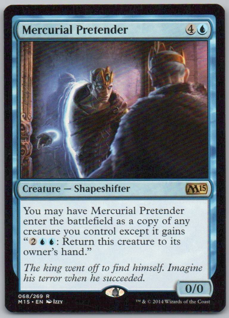 Mercurial Pretender 68 Normal Creature Card - Magic 2015