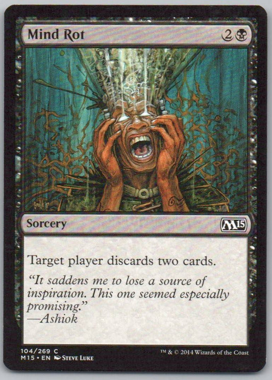 Mind Rot 104 Normal Sorcery Card - Magic 2015