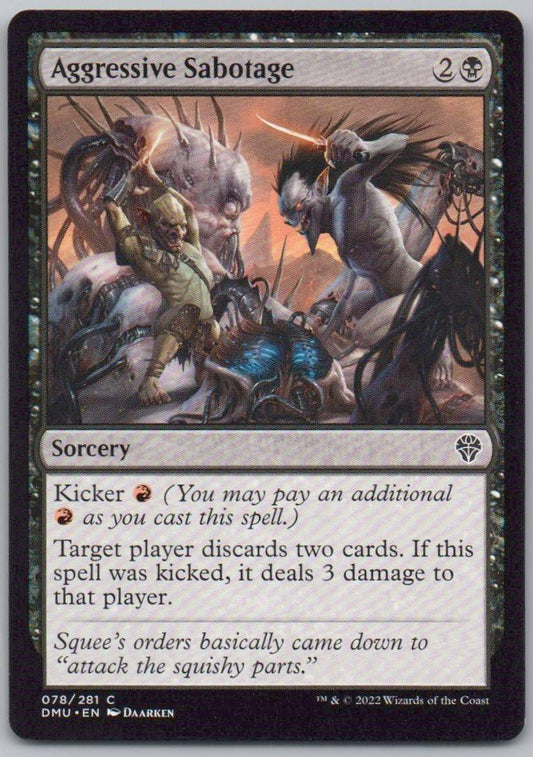 Aggressive Sabotage 78 Normal Sorcery Card - Dominaria United