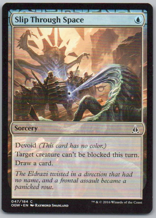 Slip Through Space 47 Normal Sorcery Card - Oath of the Gatewatch