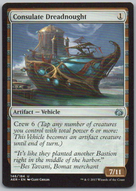 Consulate Dreadnought 146 Normal Artifact Card - Aether Revolt