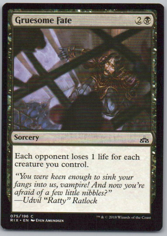 Gruesome Fate 75 Normal Sorcery Card - Rivals of Ixalan