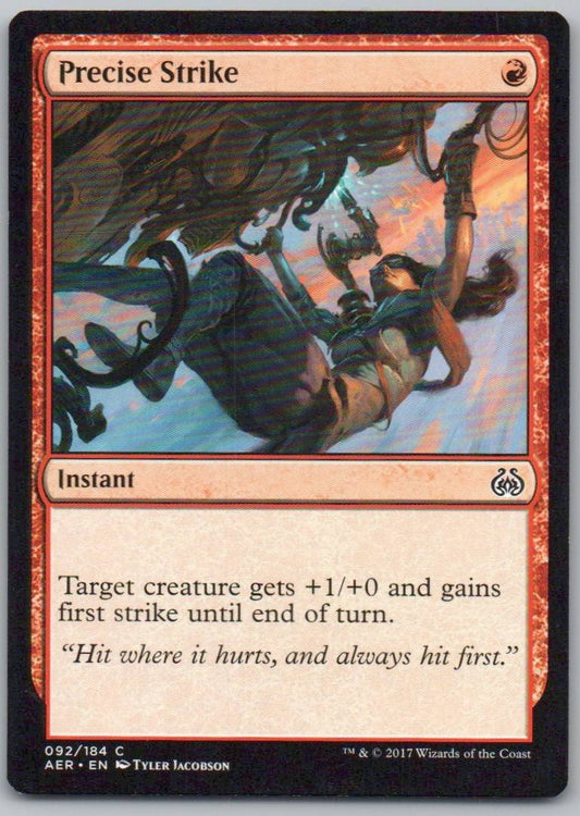Precise Strike 92 Normal Instant Card - Aether Revolt