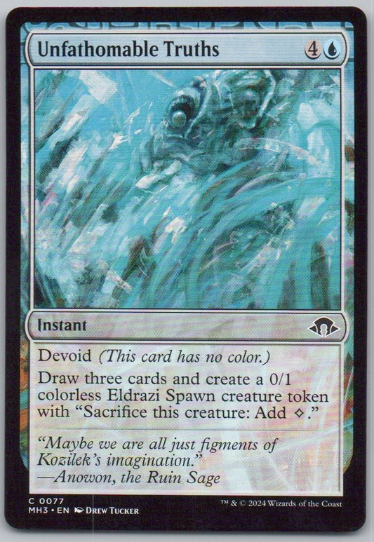 Unfathomable Truths 77 0 Instant Card - Modern Horizons 3