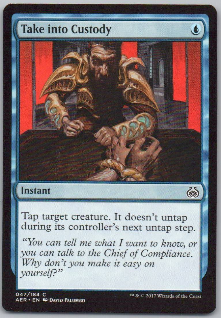 Take into Custody 47 Normal Instant Card - Aether Revolt
