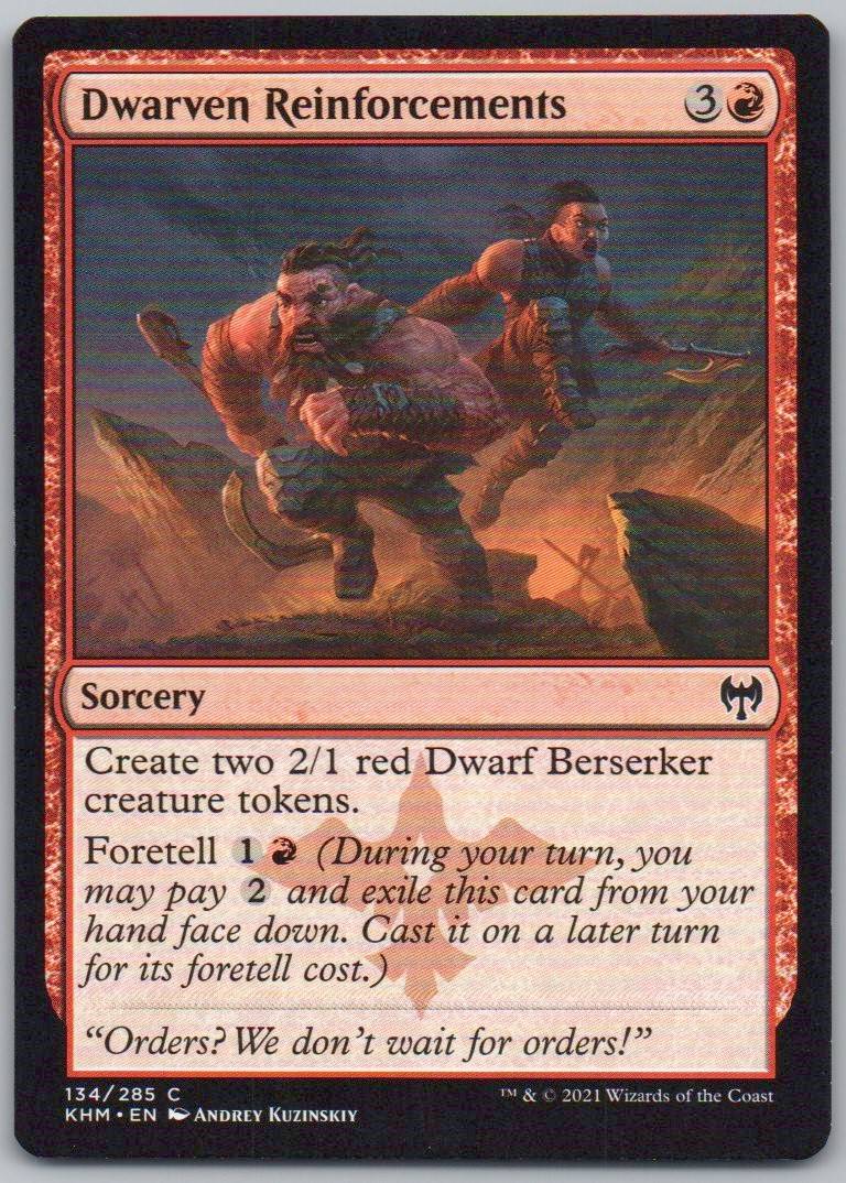 Dwarven Reinforcements 134 0 Sorcery Card - Kaldheim