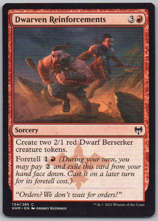 Dwarven Reinforcements 134 0 Sorcery Card - Kaldheim