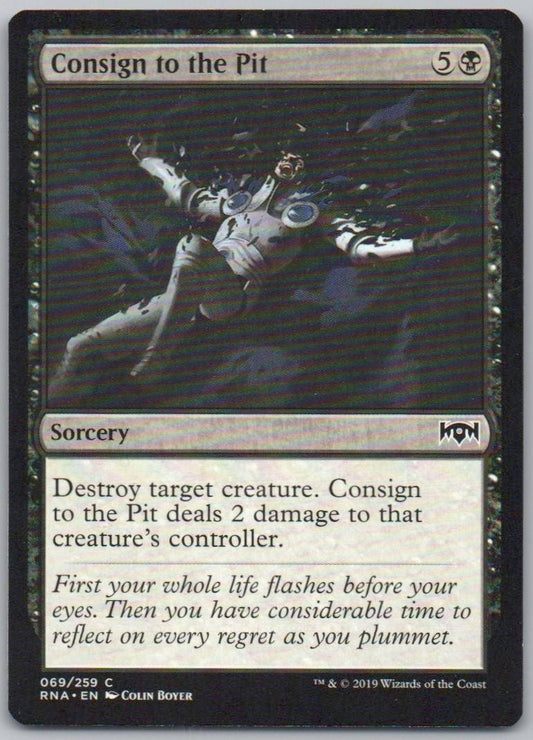 Consign to the Pit 69 Normal Sorcery Card - Ravnica Allegiance