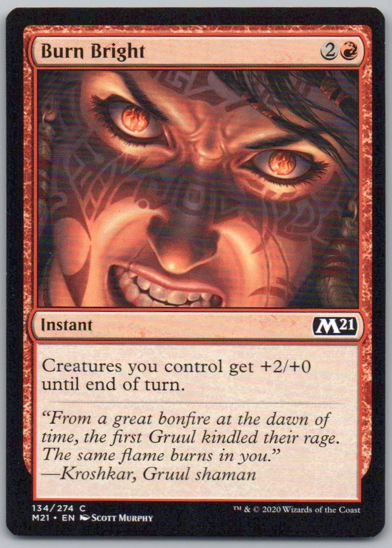 Burn Bright 134 Normal Instant Card - Core Set 2021