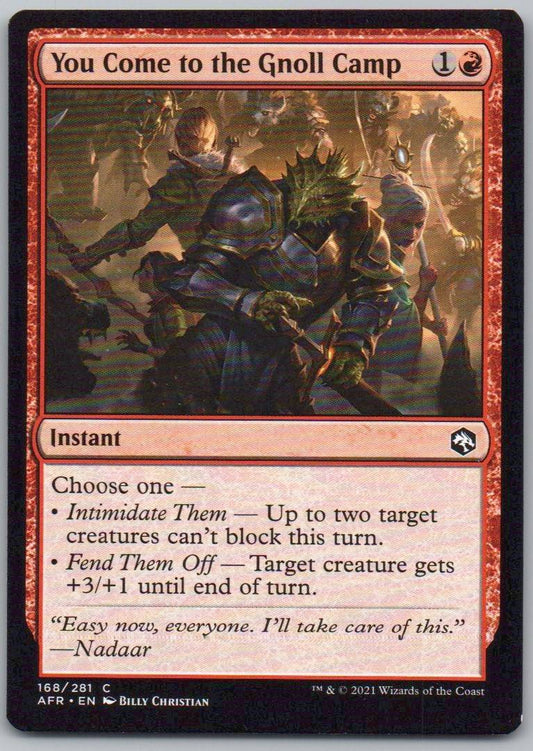 You Come to the Gnoll Camp 168 Normal Instant Card - Adventures in the Forgotten Realms