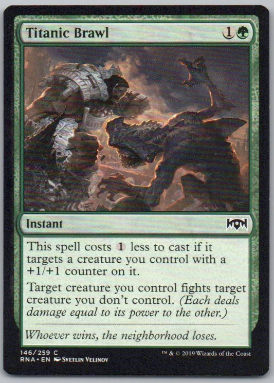 Titanic Brawl 146 Normal Instant Card - Ravnica Allegiance
