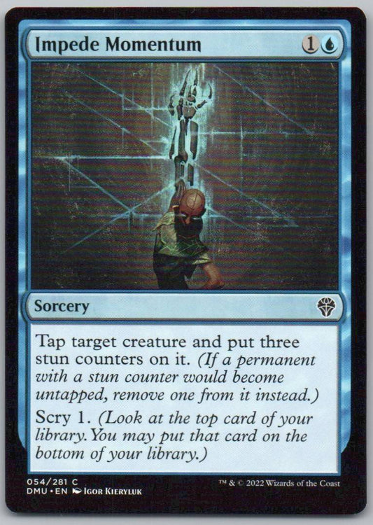 Impede Momentum 54 Normal Sorcery Card - Dominaria United