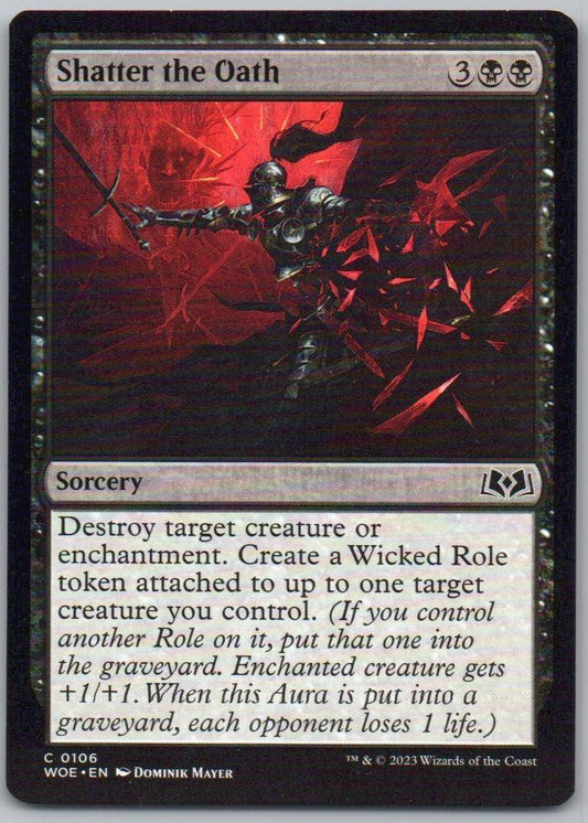 Shatter the Oath 106 Normal Sorcery Card - Wilds of Eldraine