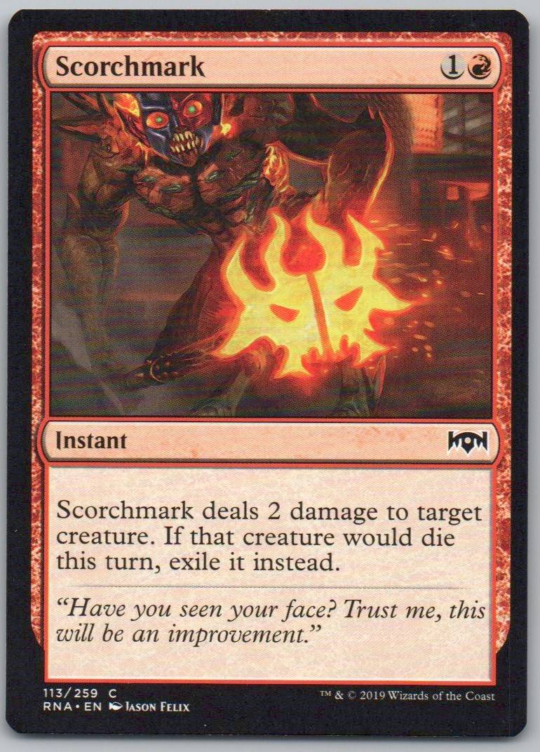Scorchmark 113 Normal Instant Card - Ravnica Allegiance