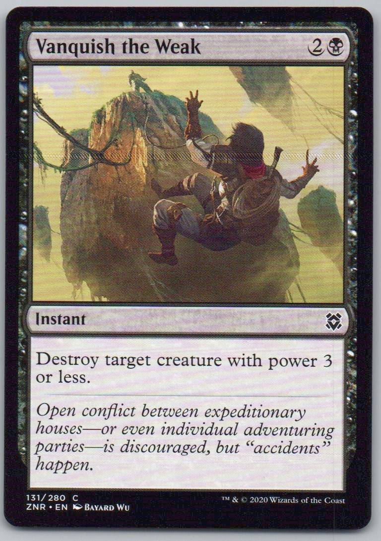 Vanquish the Weak 131 Normal Instant Card - Zendikar Rising