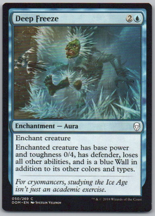 Deep Freeze 50 Normal Enchantment Card - Dominaria