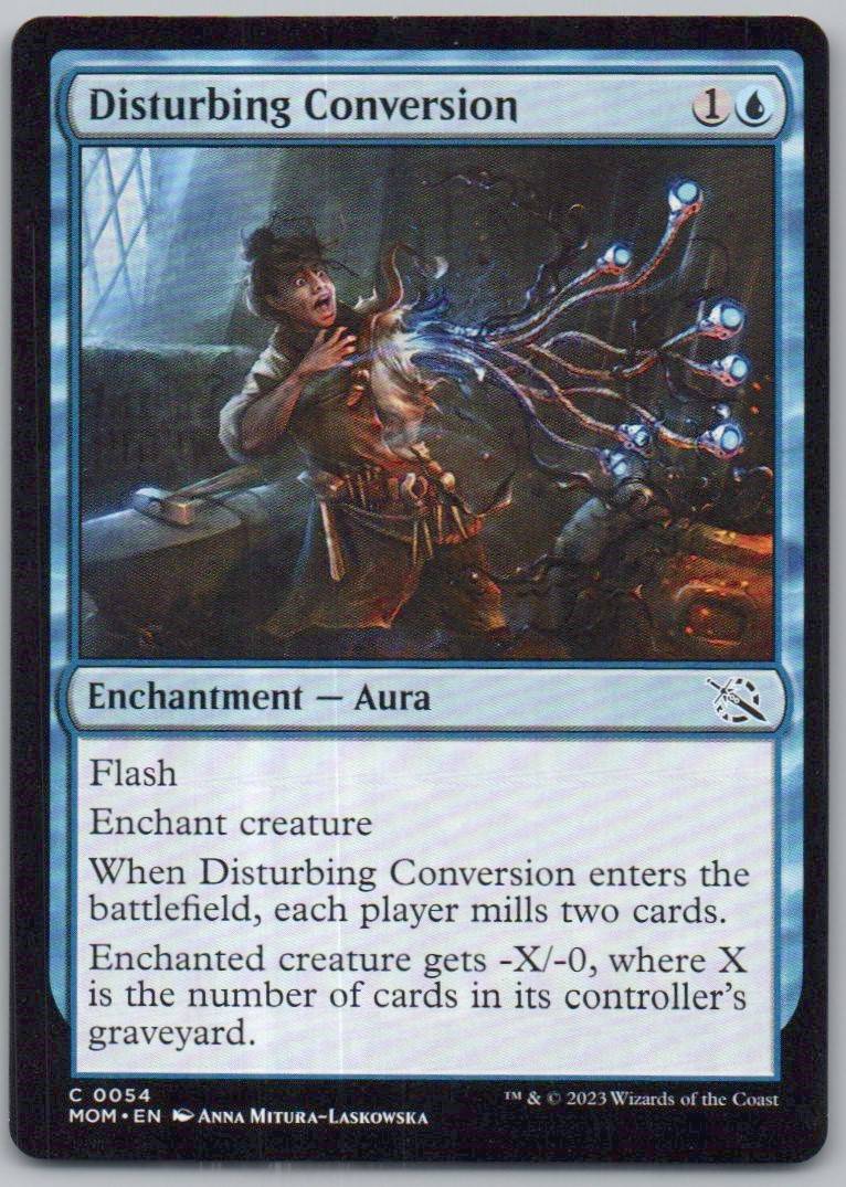 Disturbing Conversion 54 0 Enchantment Card - March of the Machine
