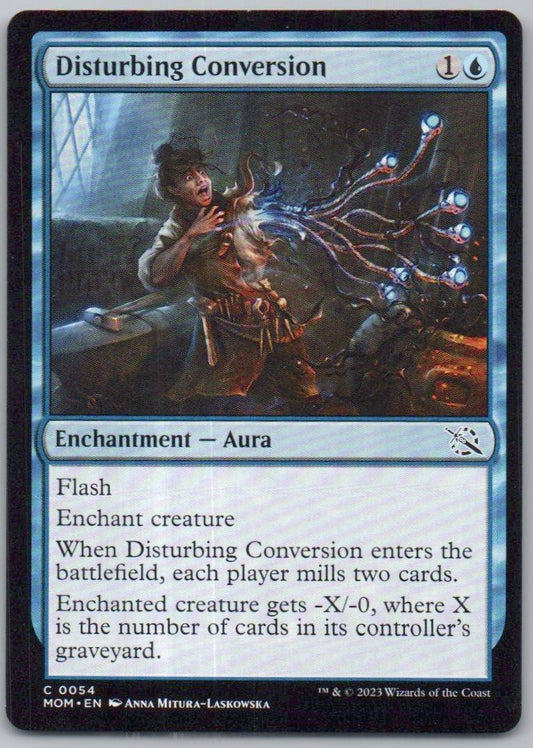 Disturbing Conversion 54 0 Enchantment Card - March of the Machine