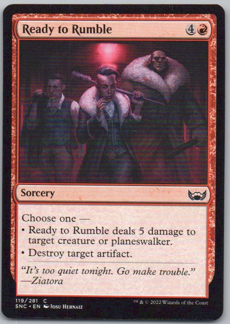 Ready to Rumble 119 Normal Sorcery Card - Streets of New Capenna