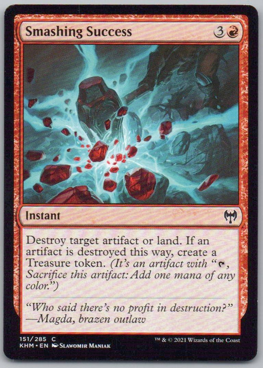 Smashing Success 151 Normal Instant Card - Kaldheim