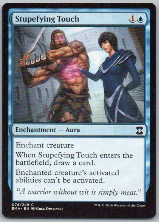 Stupefying Touch 74 Normal Enchantment Card - Eternal Masters