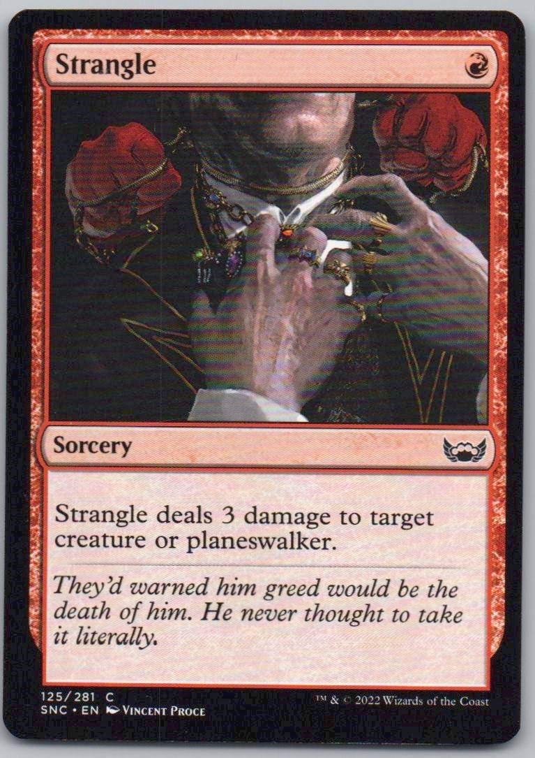 Strangle 125 Normal Sorcery Card - Streets of New Capenna