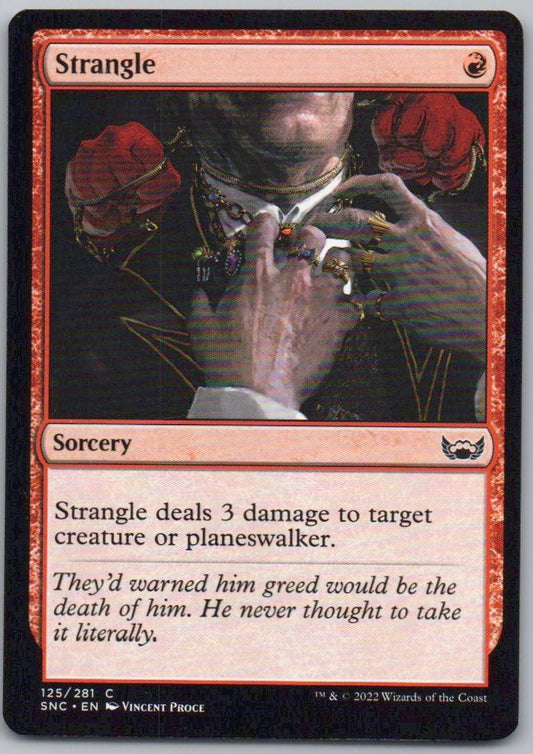 Strangle 125 Normal Sorcery Card - Streets of New Capenna