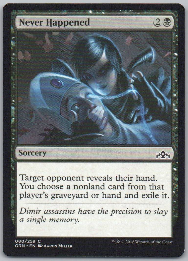 Never Happened 80 Normal Sorcery Card - Guilds of Ravnica