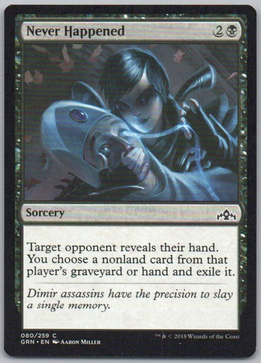 Never Happened 80 Normal Sorcery Card - Guilds of Ravnica