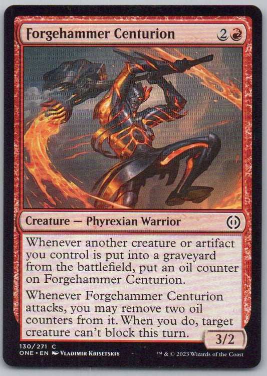 Forgehammer Centurion 130 Normal Creature Card - Phyrexia: All Will Be One