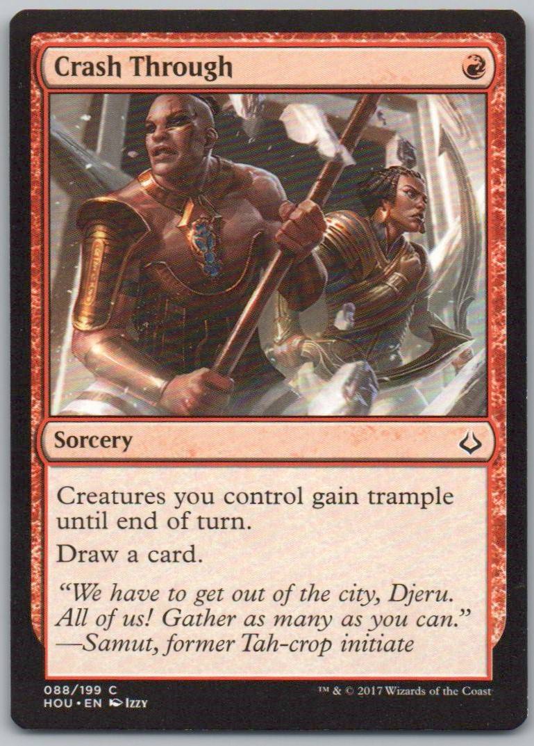 Crash Through 88 Normal Sorcery Card - Hour of Devastation