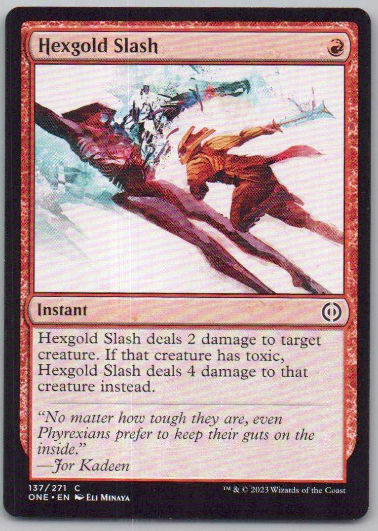 Hexgold Slash 137 Normal Instant Card - Phyrexia: All Will Be One