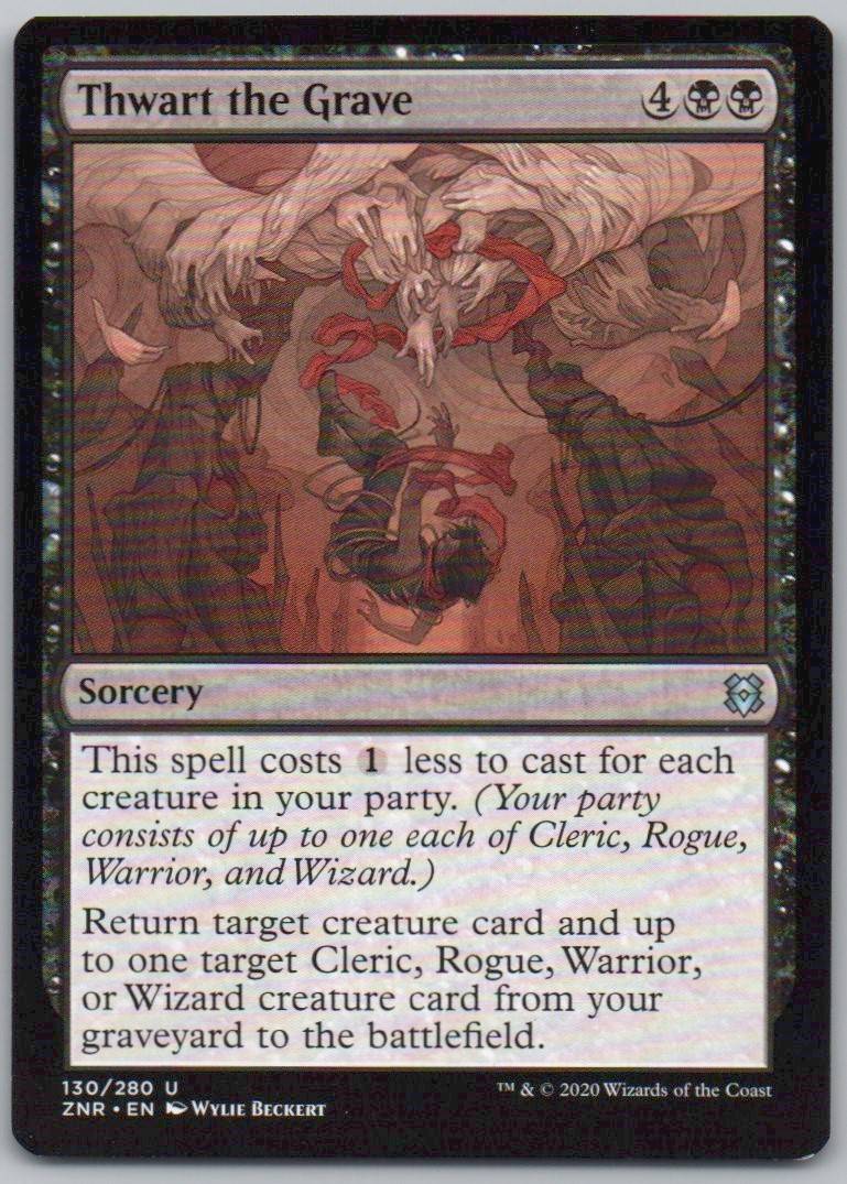 Thwart the Grave 130 Normal Sorcery Card - Zendikar Rising
