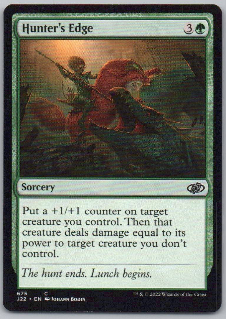 Hunter's Edge 675 Normal Sorcery Card - Jumpstart 2022