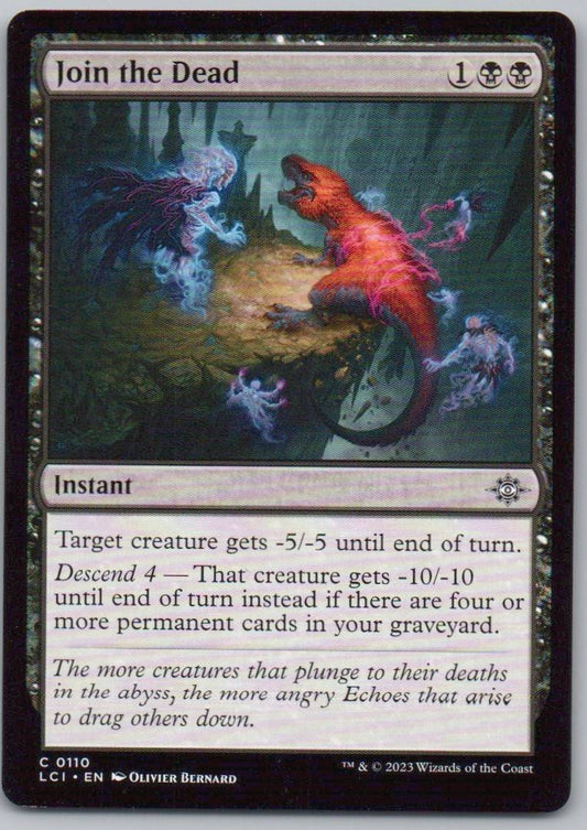 Join the Dead 110 0 Instant Card - The Lost Caverns of Ixalan