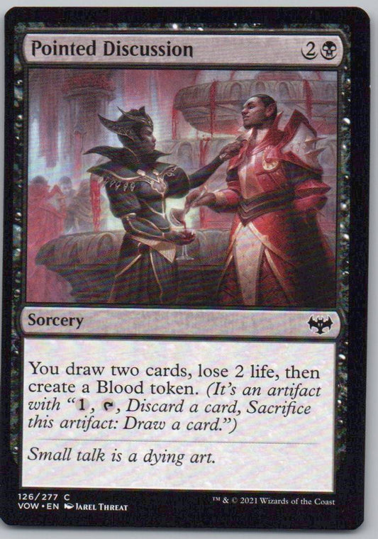 Pointed Discussion 126 Normal Sorcery Card - Innistrad: Crimson Vow