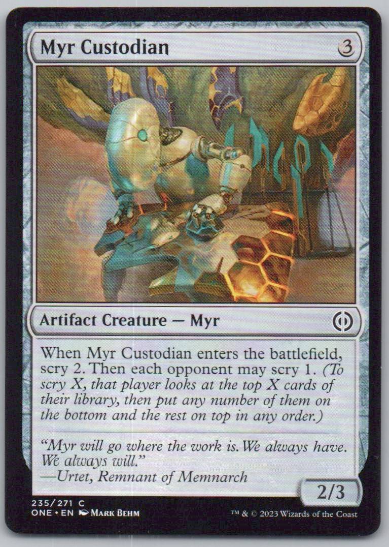 Myr Custodian 235 Normal Artifact Card - Phyrexia: All Will Be One